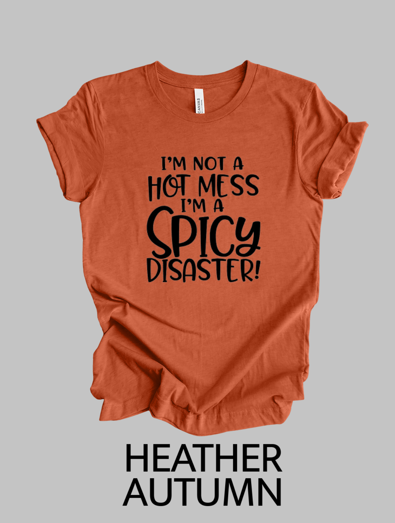 Hot Mess - Unisex T-shirt