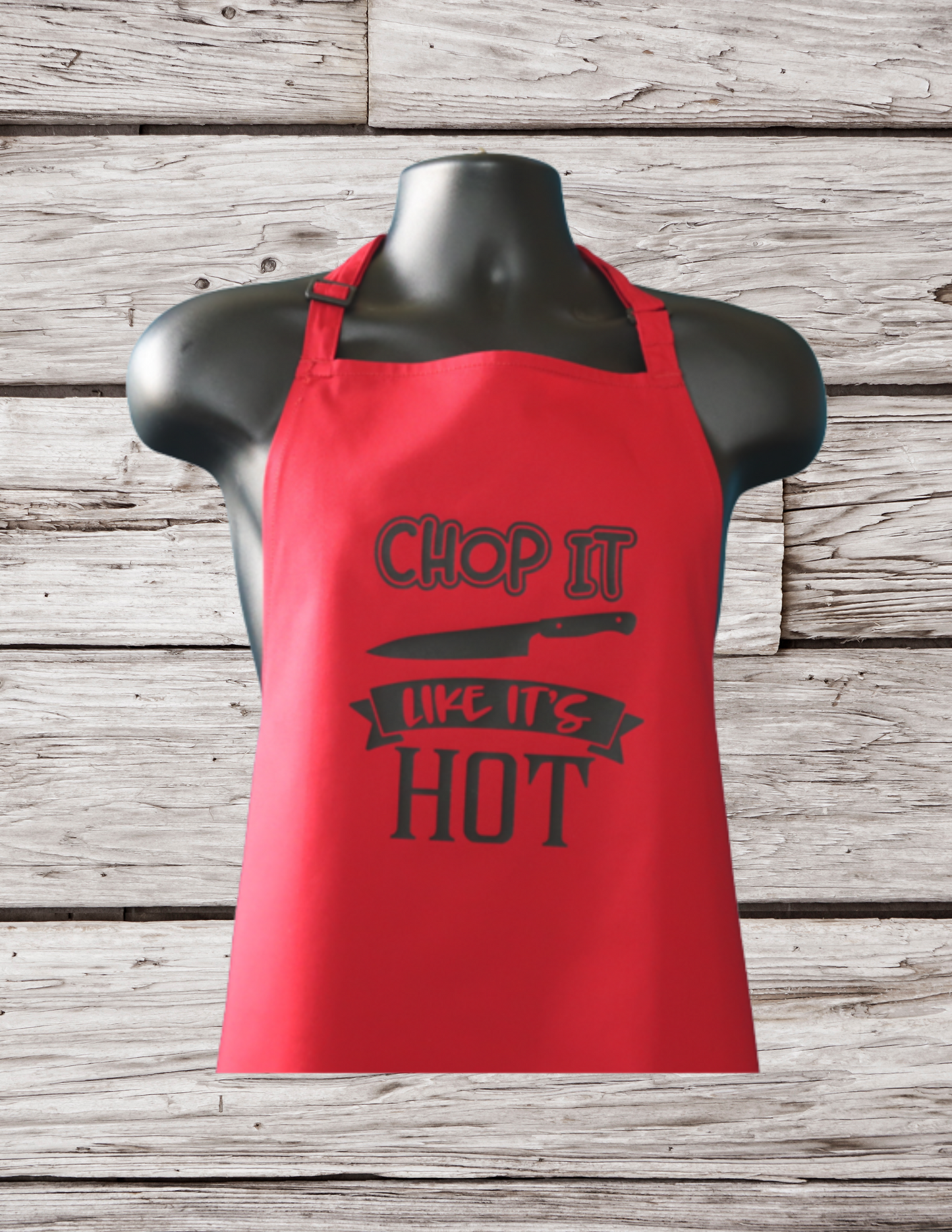 Chop It Like It's Hot- Adult Apron