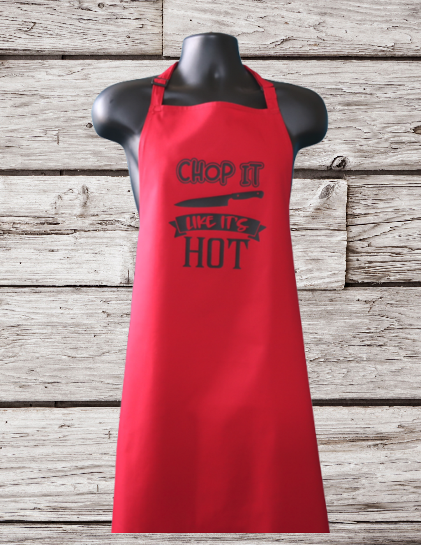 Chop It Like It's Hot- Adult Apron