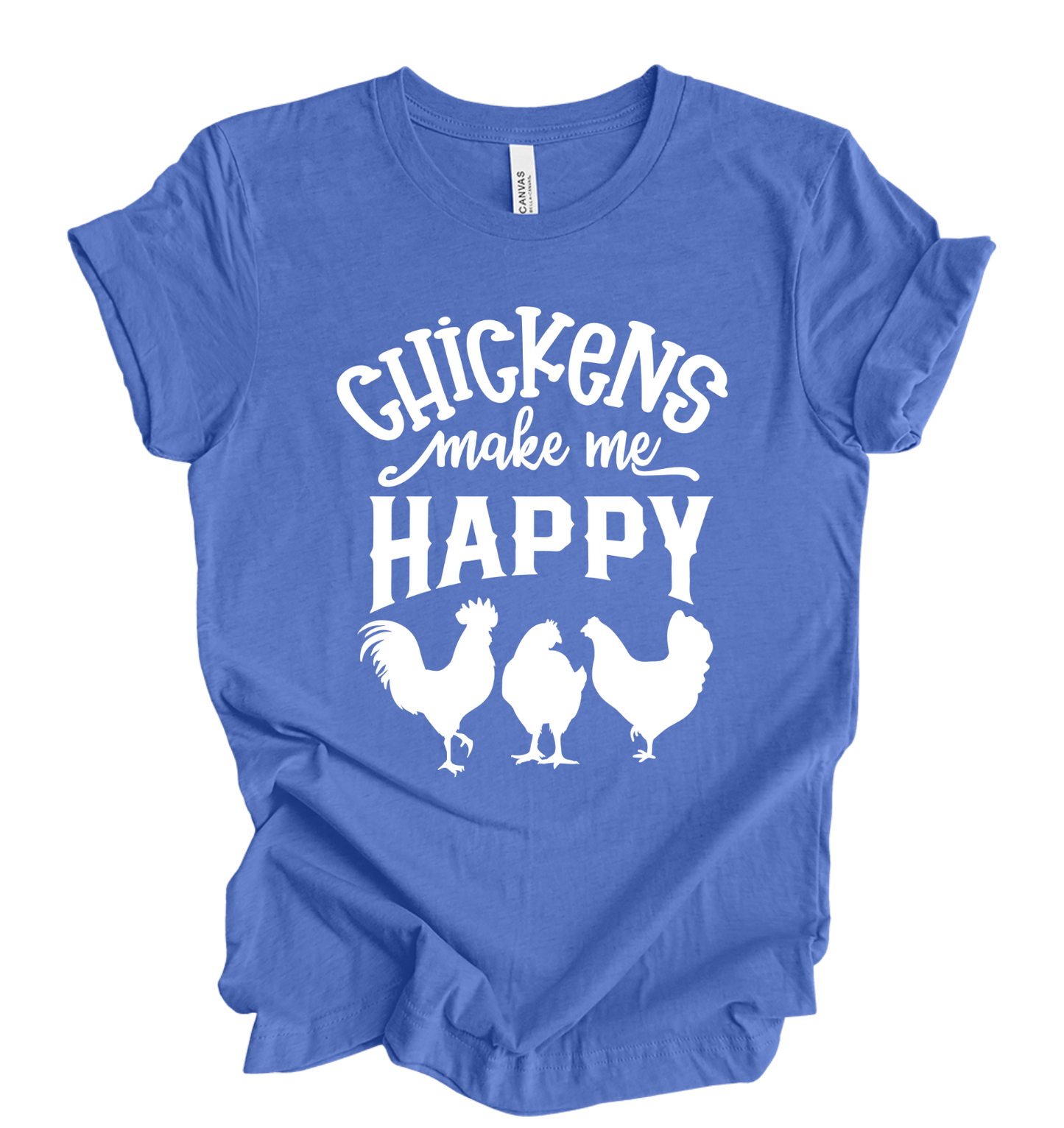 Chickens Make Me Happy