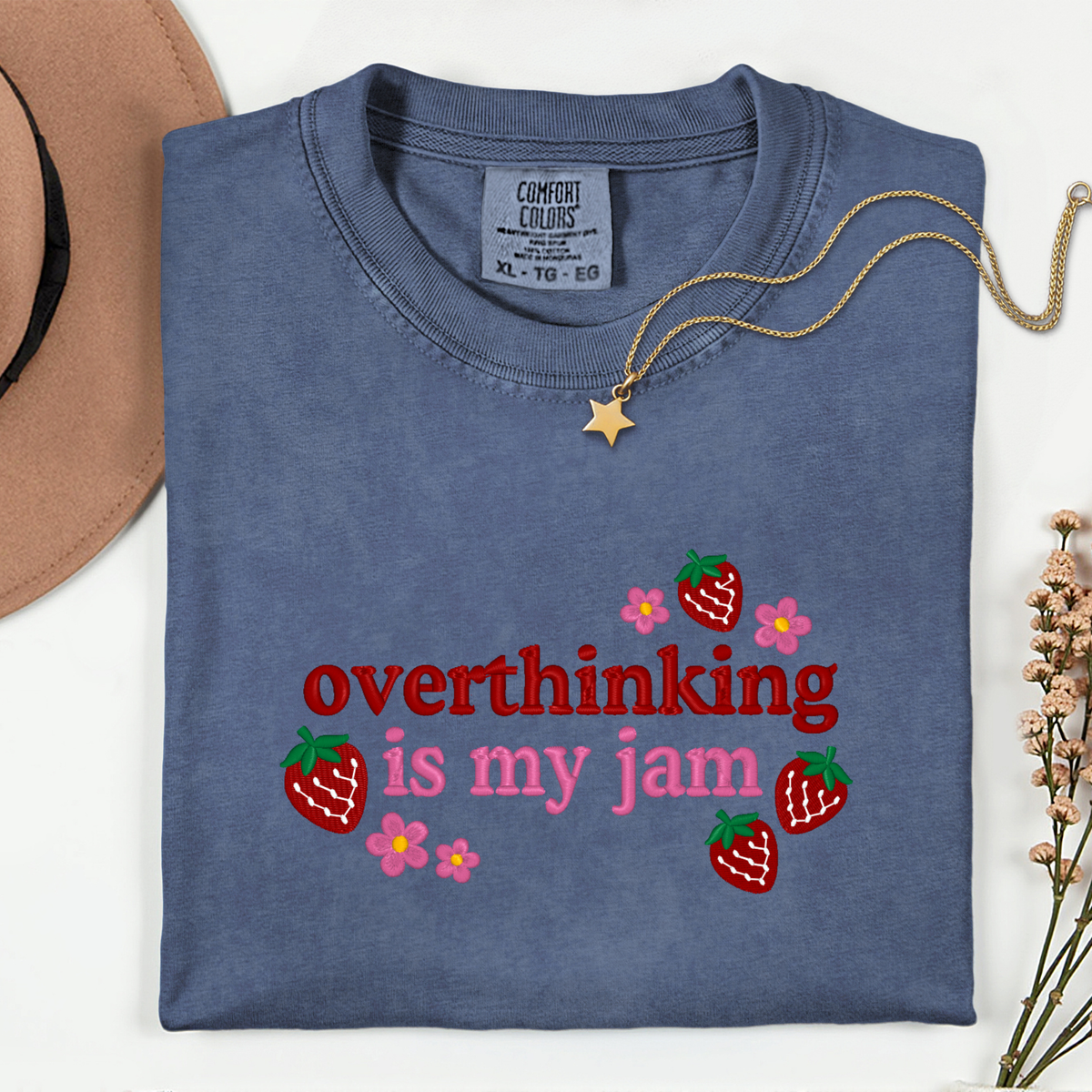 Overthinking Is My Jam-Embroidered Shirt