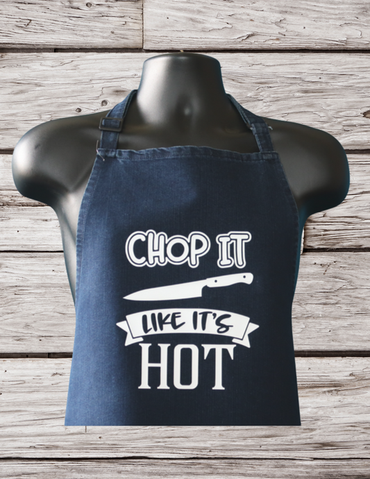 Chop It Like It's Hot- Adult Apron