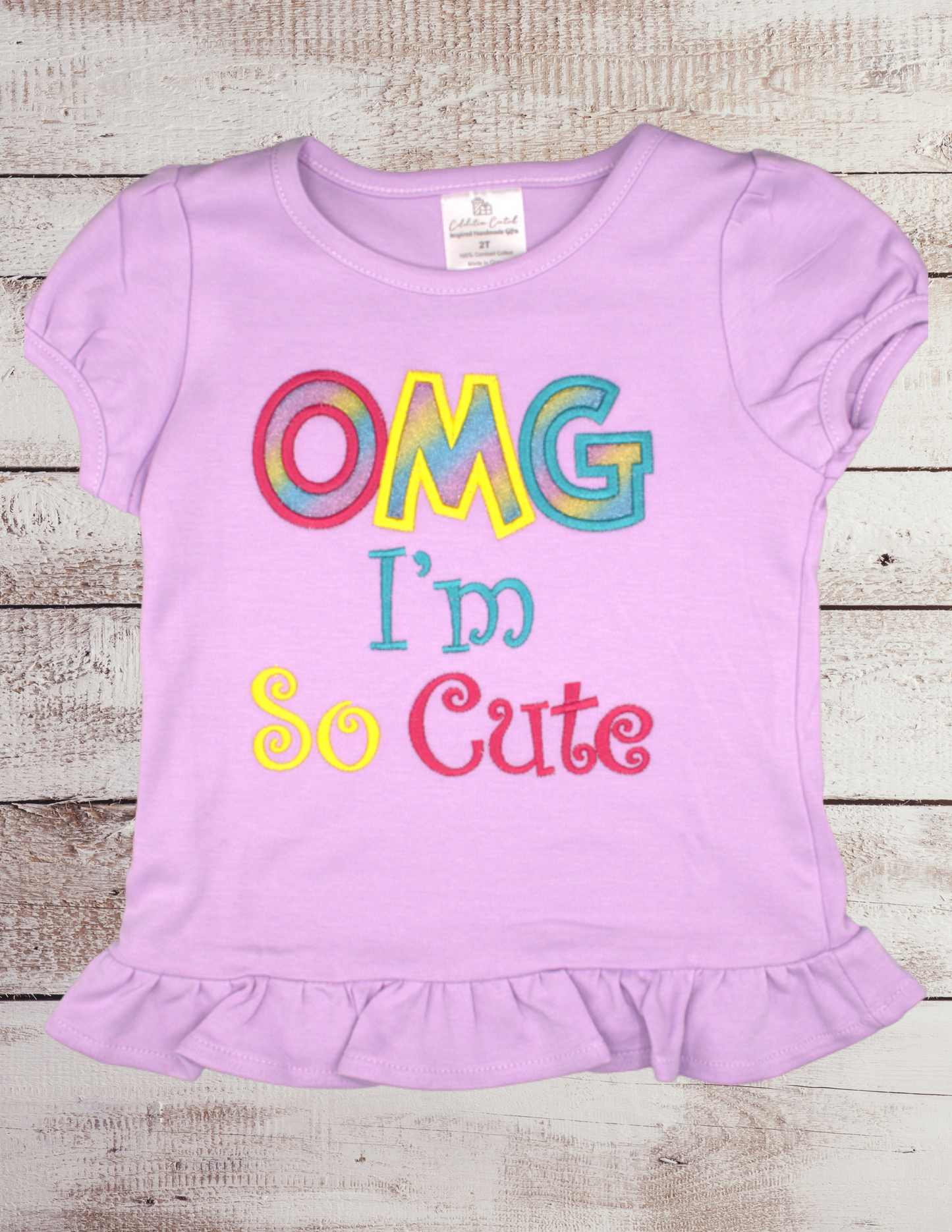 OMG I'M So Cute - Toddler Top