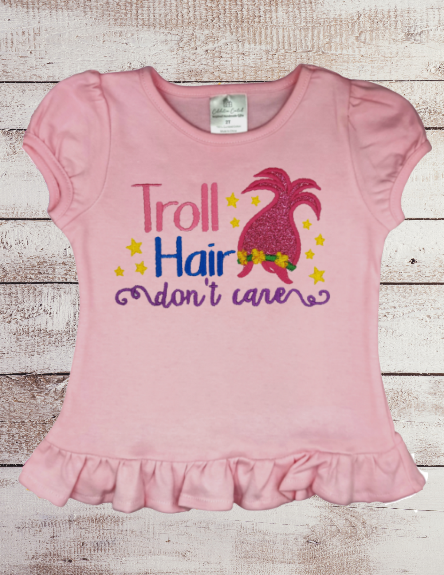 Troll Hair Don't Care -Toddler Top