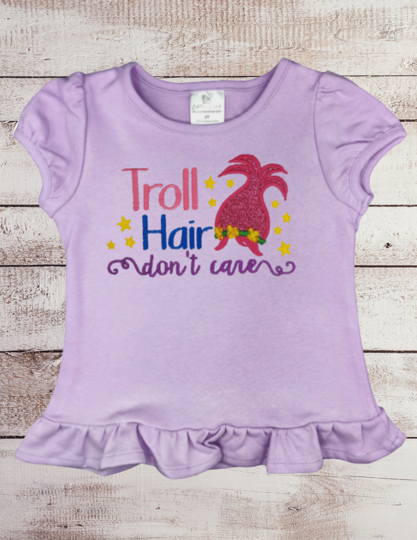 Troll Hair Don't Care -Toddler Top